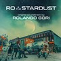 Ro & the Stardust (Original Soundtrack)