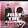 JUST THE BEGINNING (Explicit)