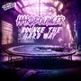Bounce The Hard Way (Explicit)