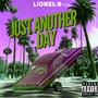 Just Another Day (feat. Dreya'Q) [Chopped & Screwed] [Explicit]