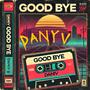 Good Bye (Explicit)