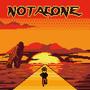 Not Alone (Explicit)