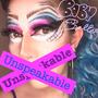 Unspeakable (Explicit)