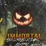 Immortal (feat. adotty) [Explicit]