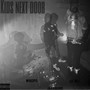 Kids Next Door (Candy Rain Freestyle) [Explicit]