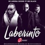 El Laberinto (feat. Mr Black)