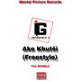 Ake Khutši (Freestyle) [Explicit]