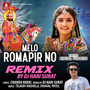 Melo Romapir No (Remix)