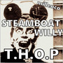 Steamboat Willy T.H.O.P.