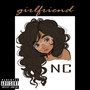 Girlfriend (Explicit)