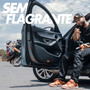 Sem Flagrante (Explicit)