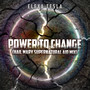 Power to Change (Hail Mary Supernatural Aid Mix)