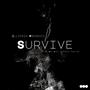 Survive (feat. J.R.D., Caza., Trymendez & Toku Mei) [Explicit]