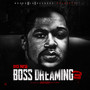 Boss Dreaming 3 (Explicit)