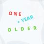 ONE YEAR OLDER (Explicit)