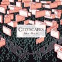 Cityscapes