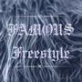 Famous Freestyle (Explicit)