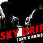 SKY DRIP (feat. KRRI$H) [Explicit]