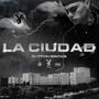 La Ciudad (Explicit)