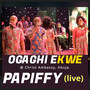 OGAGHI EKWE (Live)