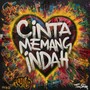 Cinta Memang Indah