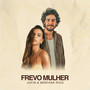 Frevo Mulher (Remix)