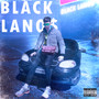 Black Lano$ (Explicit)