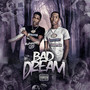 Bad Dream (Explicit)