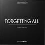 FORGETTING ALL