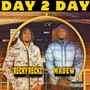 Day 2 Day (Explicit)