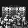 Hold It Down (feat. Kross Irwin) [Explicit]