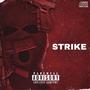 Strike (feat. Fogtray & Zokutta) [Explicit]