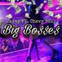 Big Bosses (Explicit)