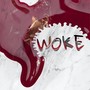 Woke (Explicit)