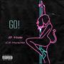 GO! (feat. C3 Hxncho) [Explicit]