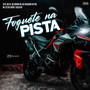 Foguete Na Pista (Explicit)