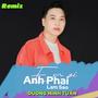 Em Ơi Anh Phải Làm Sao (feat. DC Tâm) [NHAT NGUYEN Remix remix]