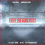 Fight the Good Fight (feat. Iron Will, Ty Scott King, Go Ye & The Found8tion)