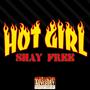 Hot Girl (Explicit)