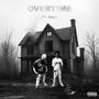 Overtime (feat. Cayo) [Explicit]