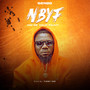 NBYF (No Be Your Fault)