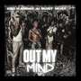 Out My Mind (Explicit)