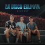 La Disco Explota (Explicit)