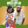 Mwen Love Ou (Explicit)