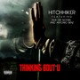 Thinking Bout U (feat. Doe or Nothin & Antonio Benz) [Explicit]