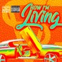 How I’m Living (Explicit)