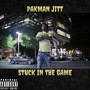 Stuck in the Game (Explicit)