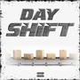 Day Shift (Explicit)