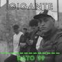 Gigante (Explicit)