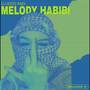 DROP MELODY HABIBI FULL REVEB